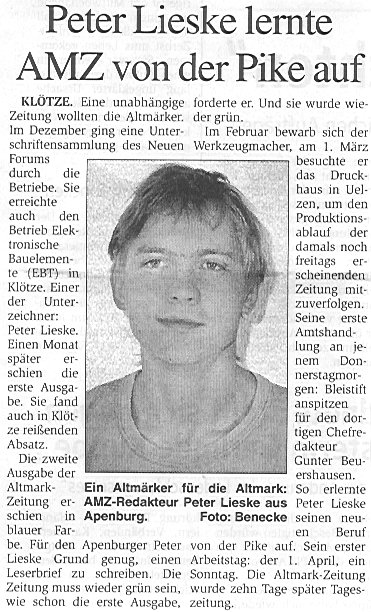 Wer ist Peter Lieske? Wer schreibt seit 10 Jahren für die Altmark Zeitung? Artikel über Peter Lieske