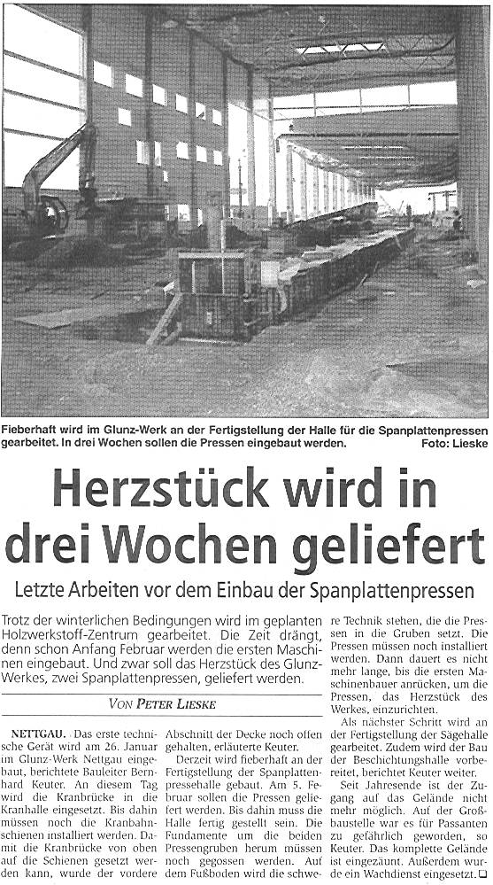 Nettgau, Glunz: Der Einbau der Spanplattenpressen wird vorbereitet. Artikel von Peter Lieske